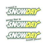 SNOWDAY Stickers